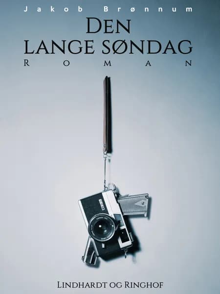 Den lange søndag af Jakob Brønnum