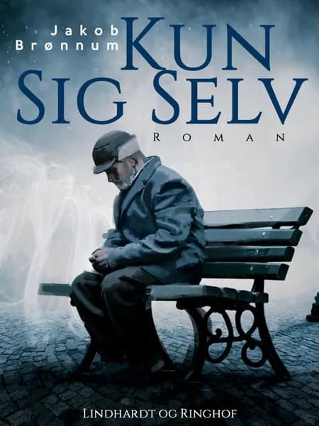 Kun sig selv af Jakob Brønnum