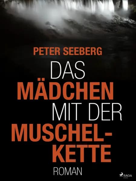Das Mädchen mit der Muschelkette af Peter Seeberg