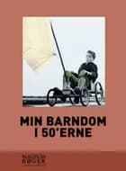 Min barndom i 50'erne