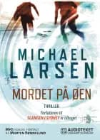 Mordet på øen af Michael Larsen