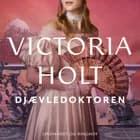 Djævledoktoren af Victoria Holt