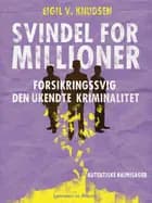 Svindel for millioner
