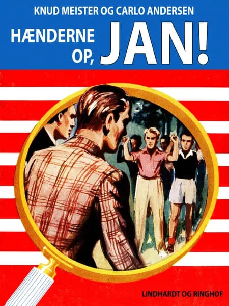 Hænderne op, Jan! af Knud Meister