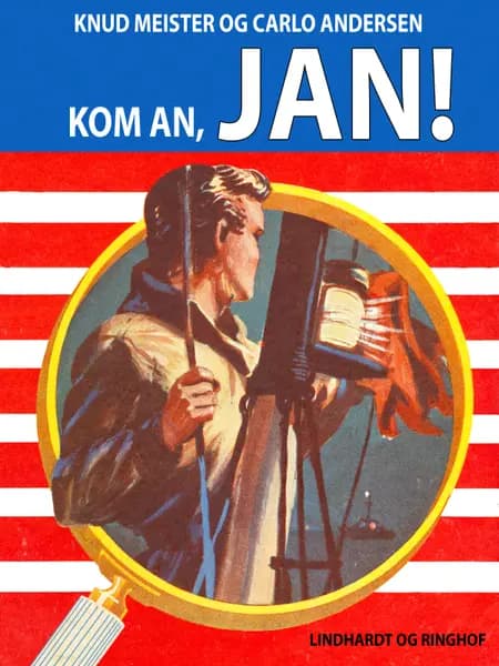 Kom an, Jan! af Knud Meister