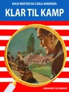 Klar til kamp af Knud Meister og Carlo Andersen