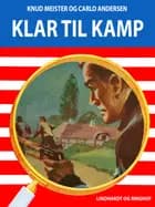 Klar til kamp af Knud Meister og Carlo Andersen