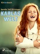 Karlas Welt af Renée Toft Simonsen