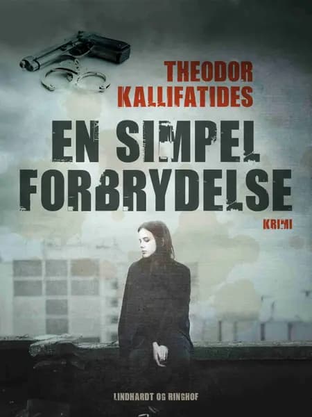 En simpel forbrydelse af Theodor Kallifatides