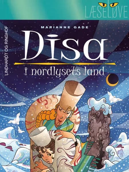 Disa i nordlysets land af Marianne Gade