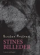 Stines billeder af Kirsten Hvitved