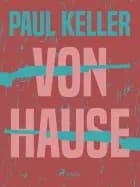 Von Hause