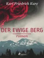 Der ewige Berg
