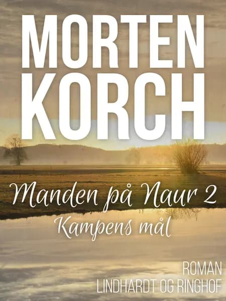 Kampens mål af Morten Korch