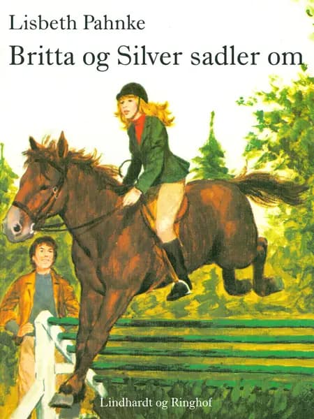 Britta og Silver sadler om af Lisbeth Pahnke