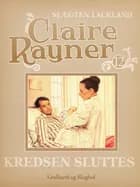 Kredsen sluttes af Claire Rayner