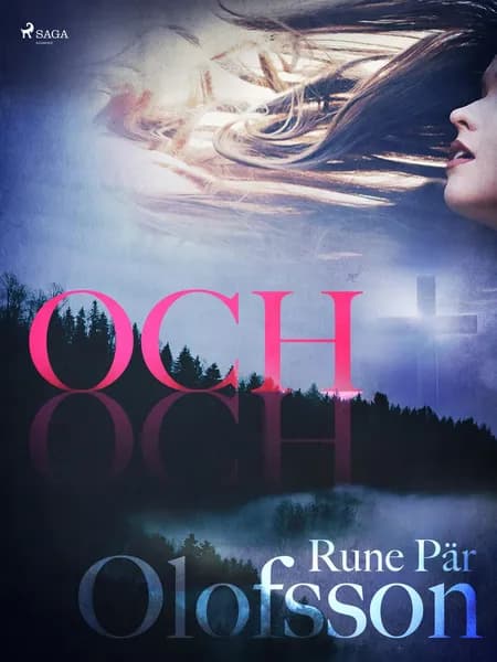 Och af Rune Pär Olofsson