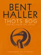 Thots Bog. Fortællingen om Osiris