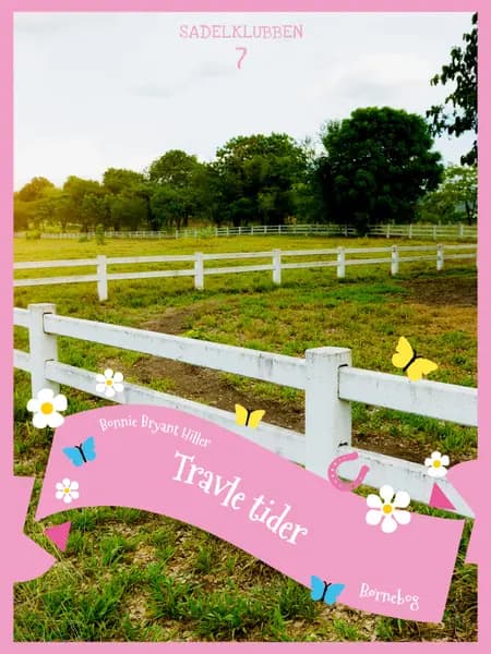 Travle tider af Bonnie Bryant Hiller