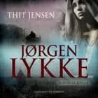 Jørgen Lykke: bind 1 af Thit Jensen