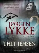 Jørgen Lykke. Bind 2