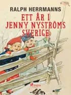 Ett år i Jenny Nyströms Sverige