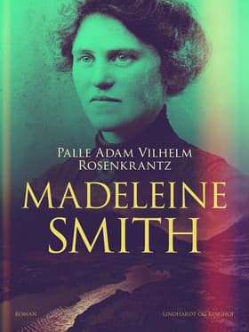 Madeleine Smith af Palle Adam Vilhelm Rosenkrantz