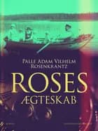 Roses ægteskab