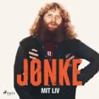 Jønke - mit liv