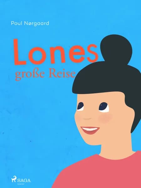 Lones große Reise af Poul Nørgaard