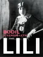 Lili af Bodil Steensen-Leth