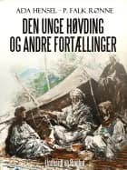 Den unge høvding og andre fortællinger