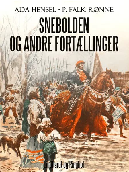 Snebolden og andre fortællinger af P. Falk. Rønne