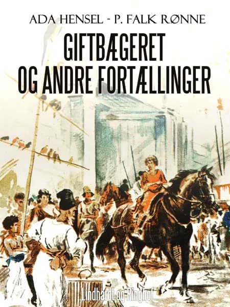 Giftbægeret og andre fortællinger af P. Falk. Rønne