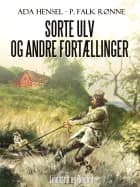 Sorte ulv og andre fortællinger