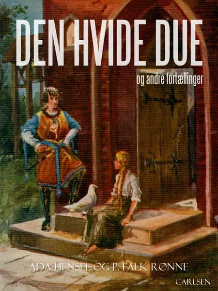 Den hvide due og andre fortællinger af P. Falk. Rønne