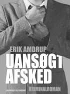 Uansøgt afsked