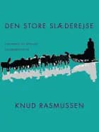 Den store slæderejse