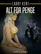 Alt for penge