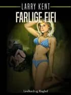 Farlige Fifi