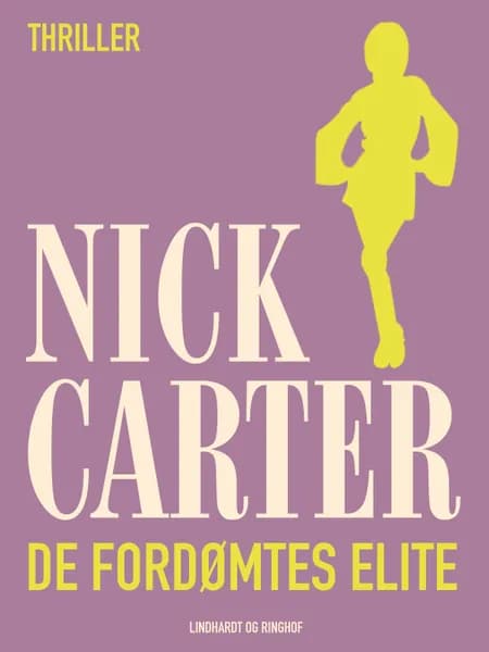De fordømtes elite af Nick Carter