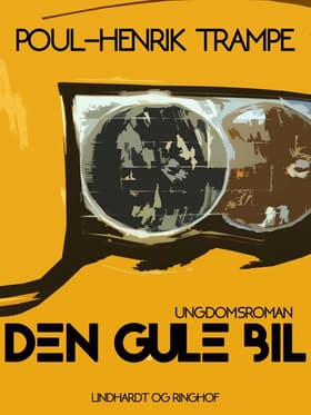 Den gule bil af Poul-Henrik Trampe