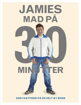 Jamies mad på 30 minutter af Jamie Oliver