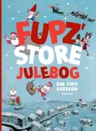 Fupz' store julebog af Kim Fupz Aakeson