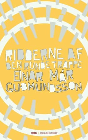 Ridderne af den runde trappe af Einar Már Guðmundsson