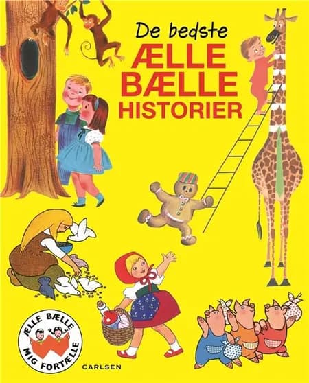 De bedste Ælle Bælle-historier af Brødrene Grimm