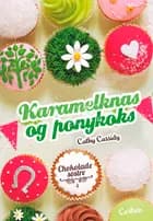 Karamelknas og ponykoks