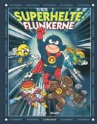 Superhelte-flunkerne
