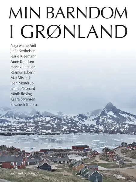 Min barndom i Grønland af Flere forfattere