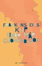 Frankensteins kup af Einar Már Guðmundsson